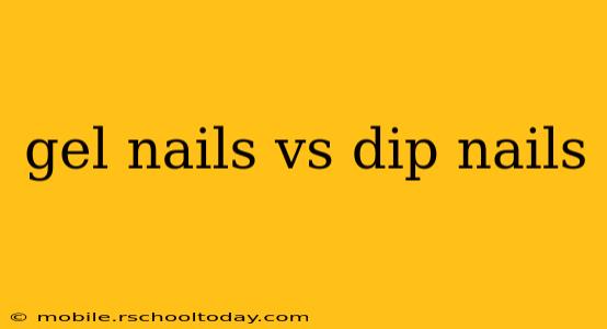 gel nails vs dip nails