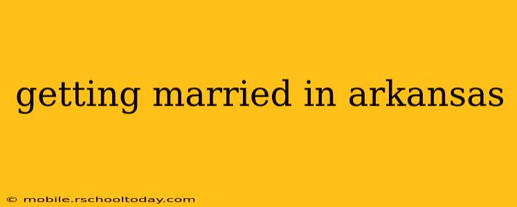 getting married in arkansas