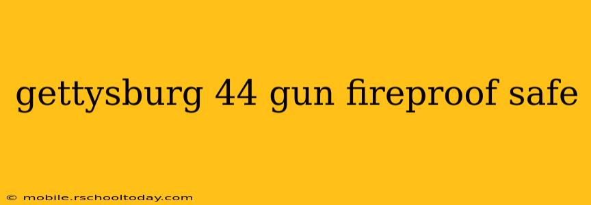 gettysburg 44 gun fireproof safe