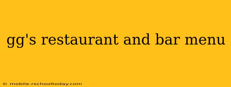 gg's restaurant and bar menu