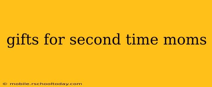 gifts for second time moms