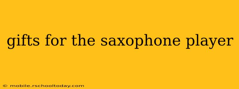 gifts for the saxophone player