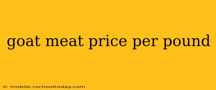 goat meat price per pound