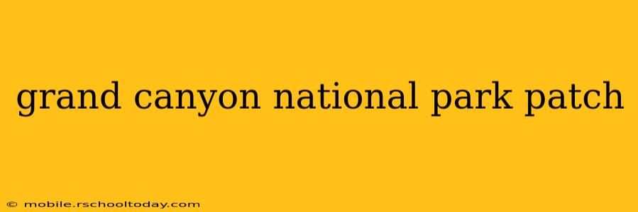 grand canyon national park patch