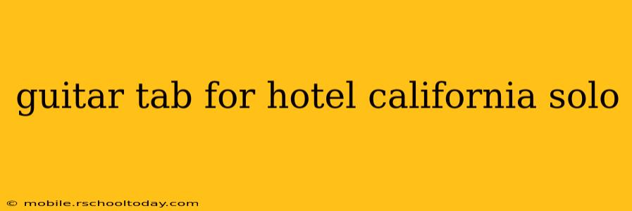 guitar tab for hotel california solo