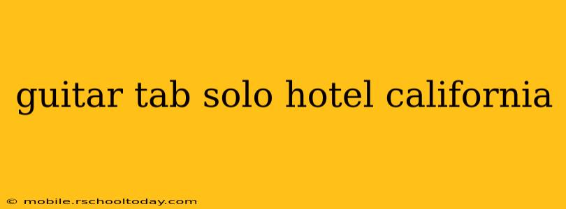 guitar tab solo hotel california