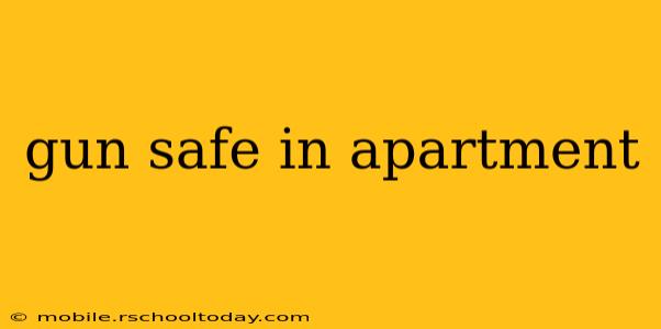 gun safe in apartment