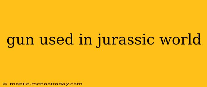 gun used in jurassic world