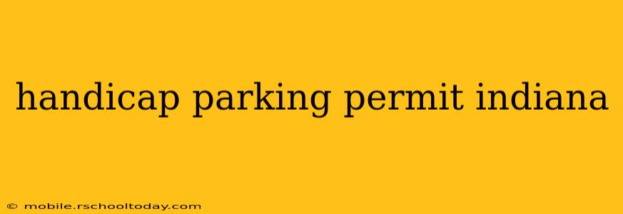 handicap parking permit indiana