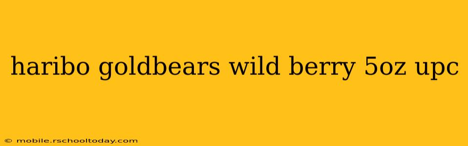 haribo goldbears wild berry 5oz upc