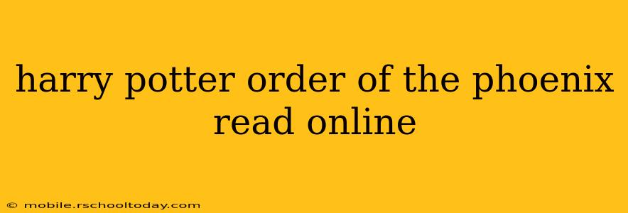 harry potter order of the phoenix read online