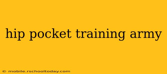 hip pocket training army