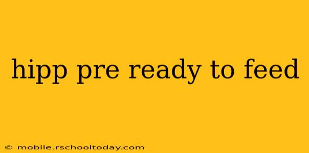 hipp pre ready to feed