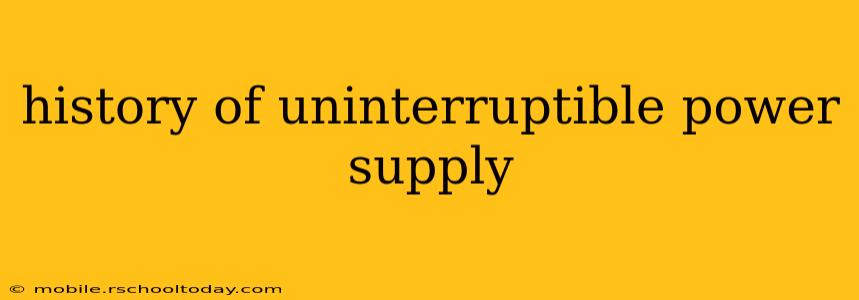 history of uninterruptible power supply