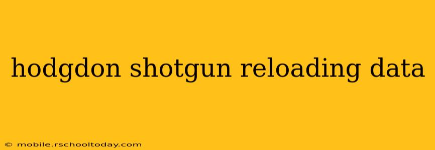 hodgdon shotgun reloading data