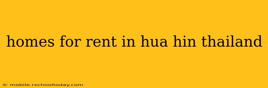 homes for rent in hua hin thailand