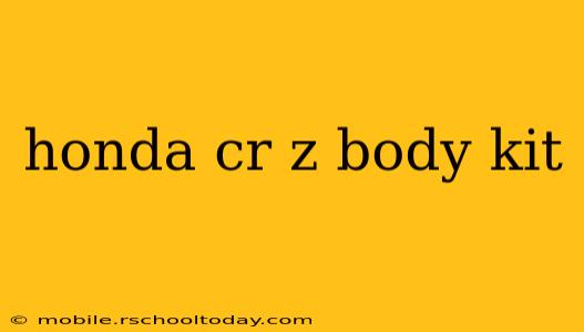 honda cr z body kit
