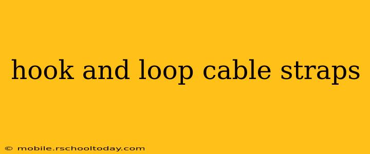 hook and loop cable straps