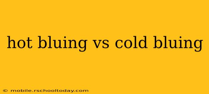hot bluing vs cold bluing