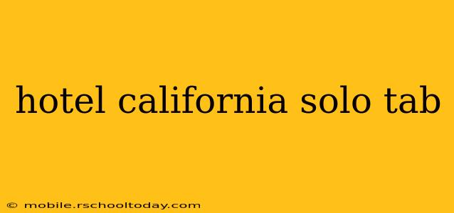 hotel california solo tab