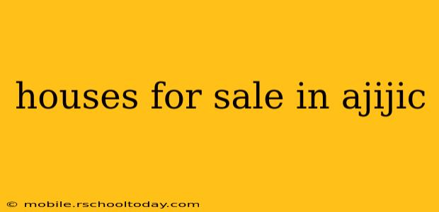 houses for sale in ajijic