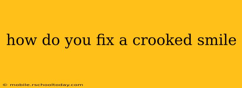 how do you fix a crooked smile