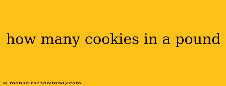 how many cookies in a pound