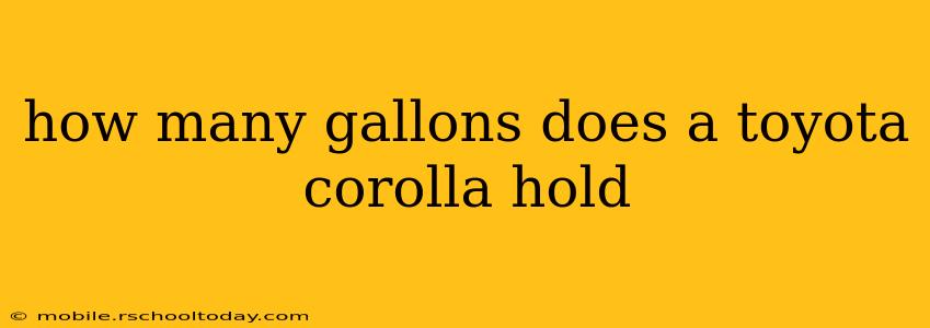 how many gallons does a toyota corolla hold