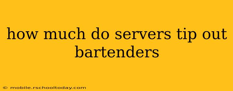 how much do servers tip out bartenders