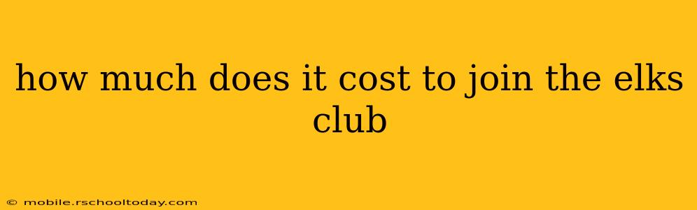 how much does it cost to join the elks club