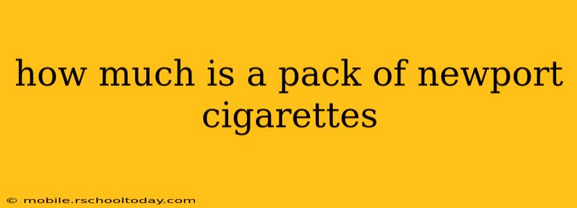 how much is a pack of newport cigarettes