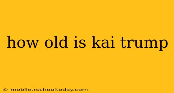 how old is kai trump
