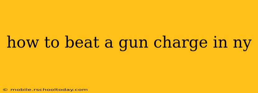 how to beat a gun charge in ny