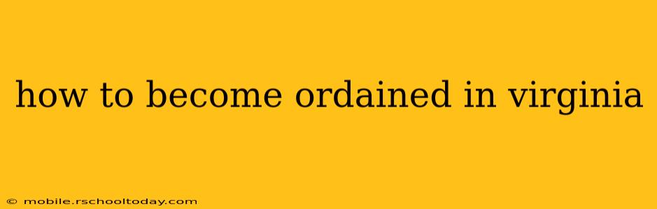 how to become ordained in virginia