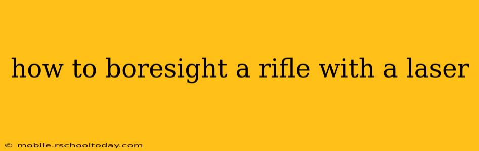 how to boresight a rifle with a laser