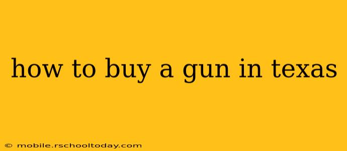 how to buy a gun in texas
