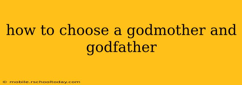 how to choose a godmother and godfather