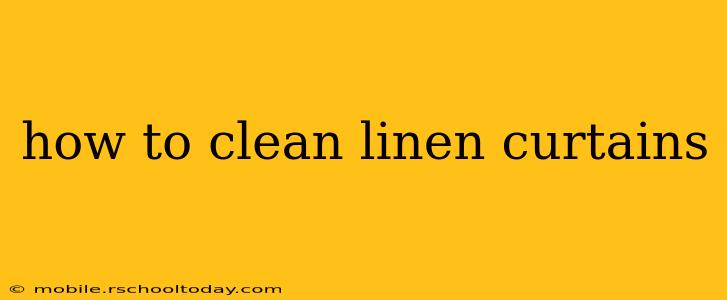 how to clean linen curtains