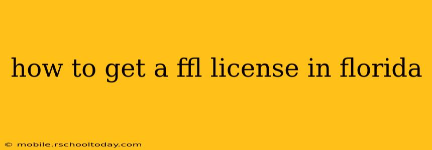 how to get a ffl license in florida