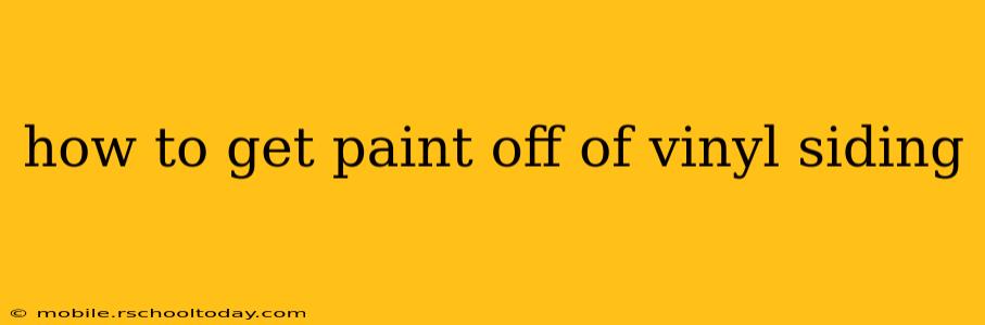 how to get paint off of vinyl siding