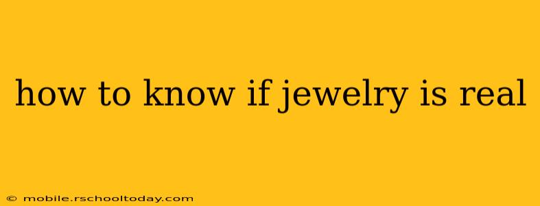 how to know if jewelry is real
