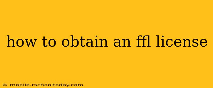 how to obtain an ffl license