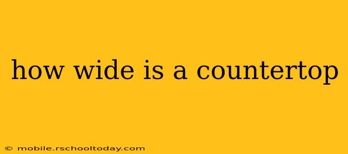 how wide is a countertop