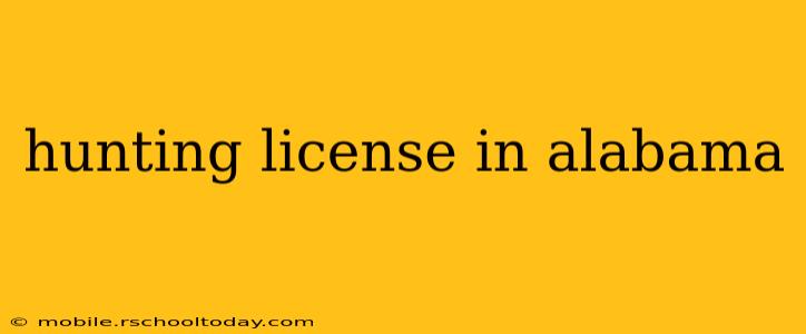 hunting license in alabama