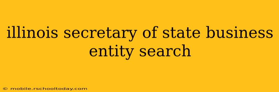 illinois secretary of state business entity search