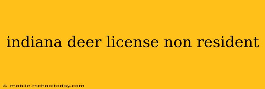 indiana deer license non resident