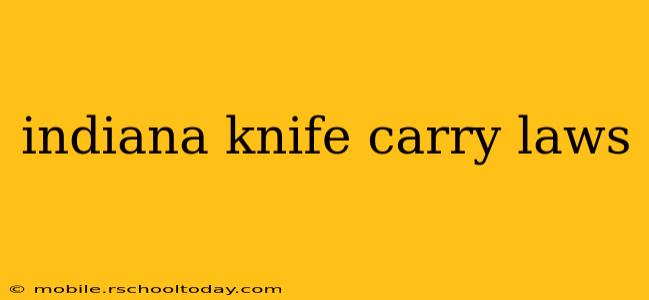 indiana knife carry laws