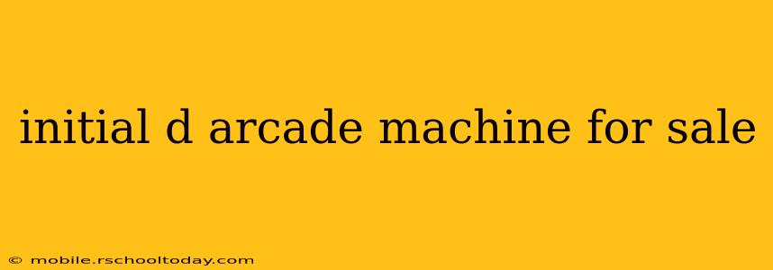 initial d arcade machine for sale