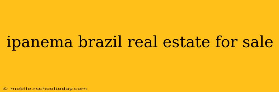 ipanema brazil real estate for sale