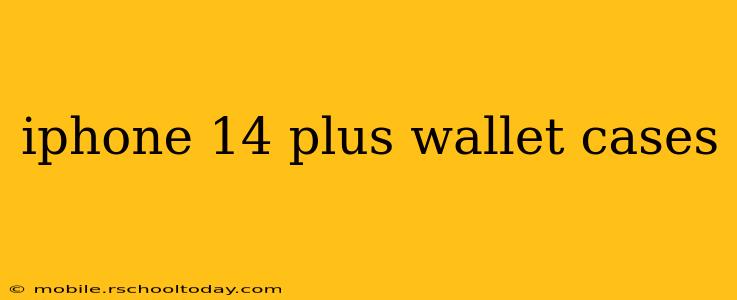 iphone 14 plus wallet cases